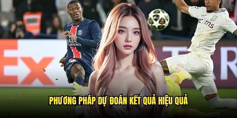 Phương Pháp Dự Đoán Kết Quả Hiệu Quả