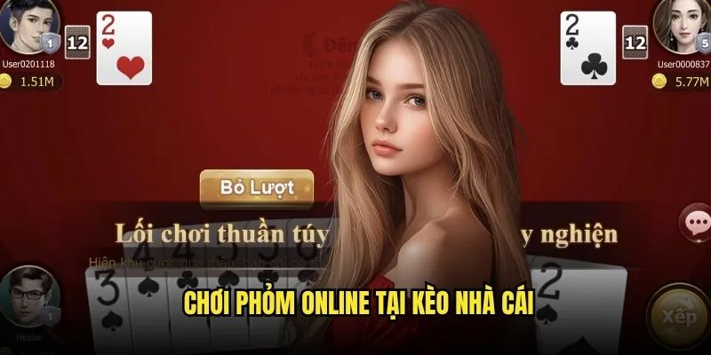 Game Bài Phỏm Truyền Thống Việt Nam Tại Kèo Nhà Cái 3 Chơi Phỏm Online Tại Kèo Nhà Cái