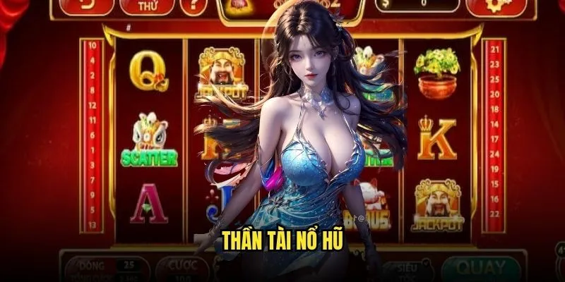 Thần Tài Nổ Hũ