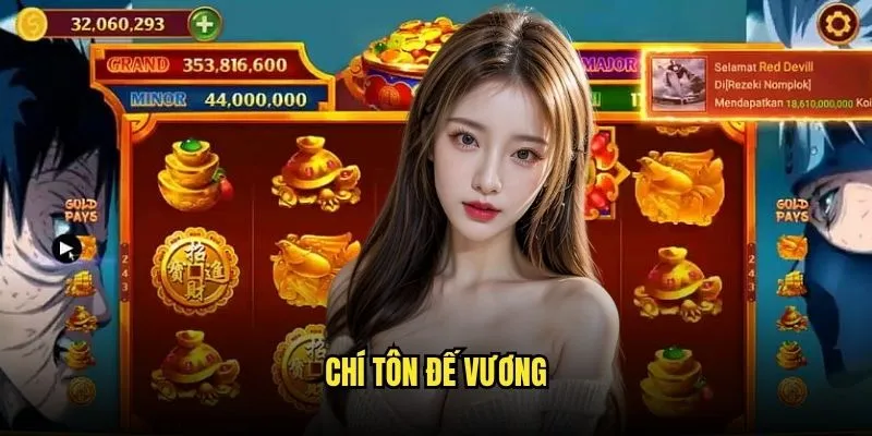 Chí Tôn Đế Vương