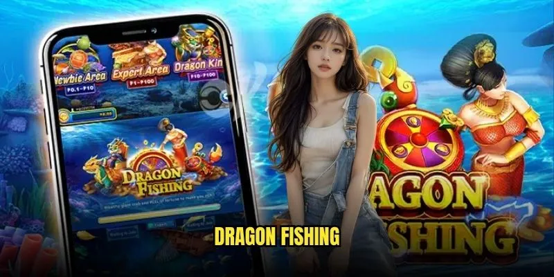 Dragon Fishing