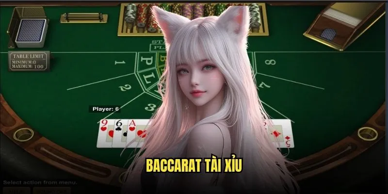Baccarat Tài Xỉu